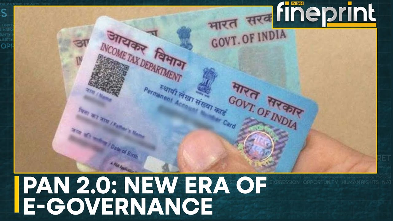 Indian Cabinet Approves PAN 2.0 | WION Fineprint