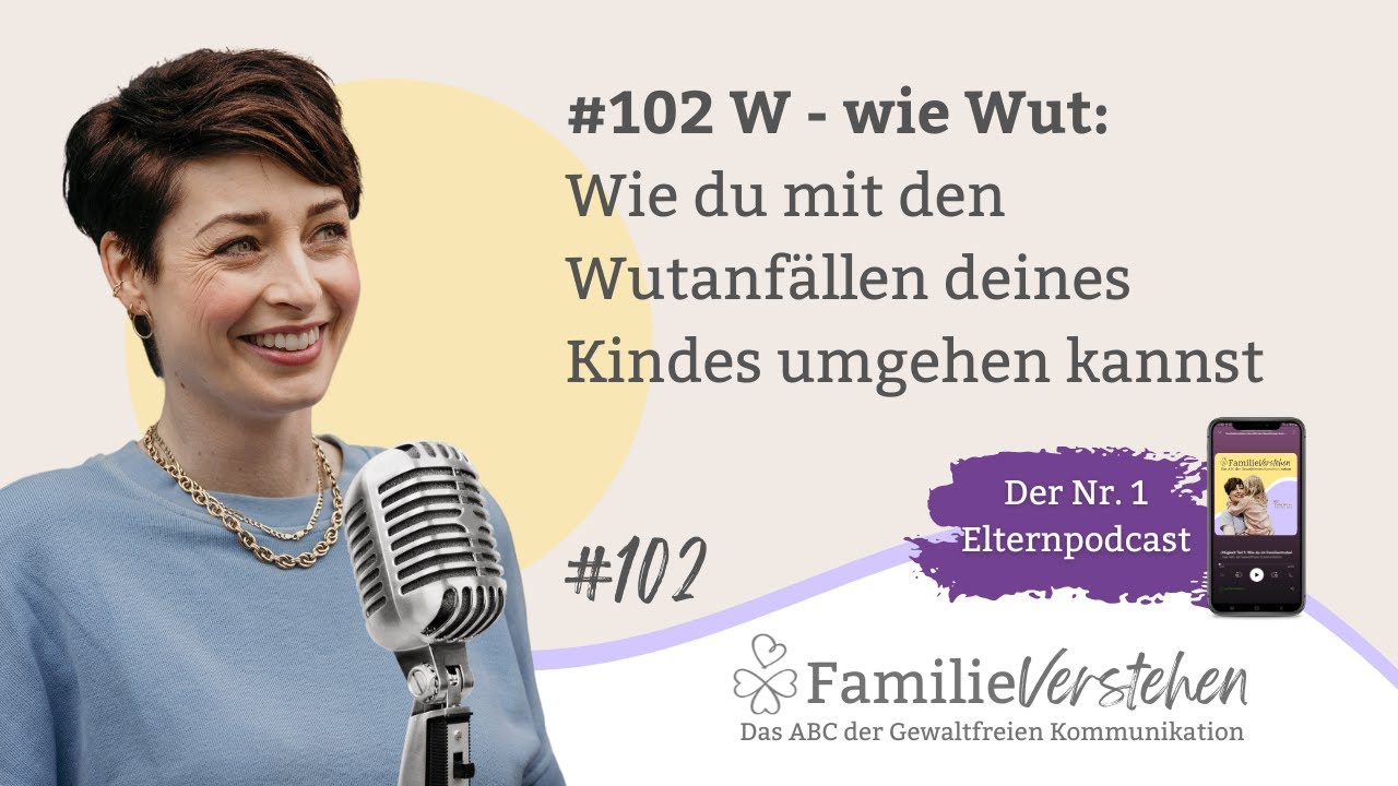 W - wie Wut: Wie du mit den Wutanfällen deines Kindes umgehen kannst