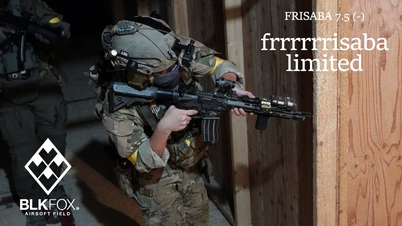 【サバゲー-Airsoft footage】20251011 BLKFOX  FRISABA 7.5 (-) frrrrrrisaba limited
