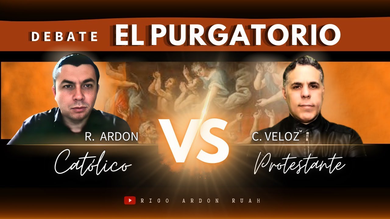 Debate El Purgatorio.