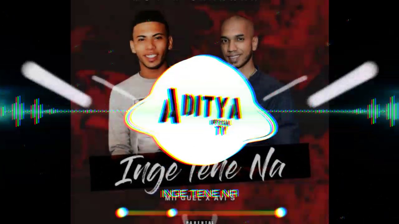 AVI S X MII GUEL- INGE TERE NA