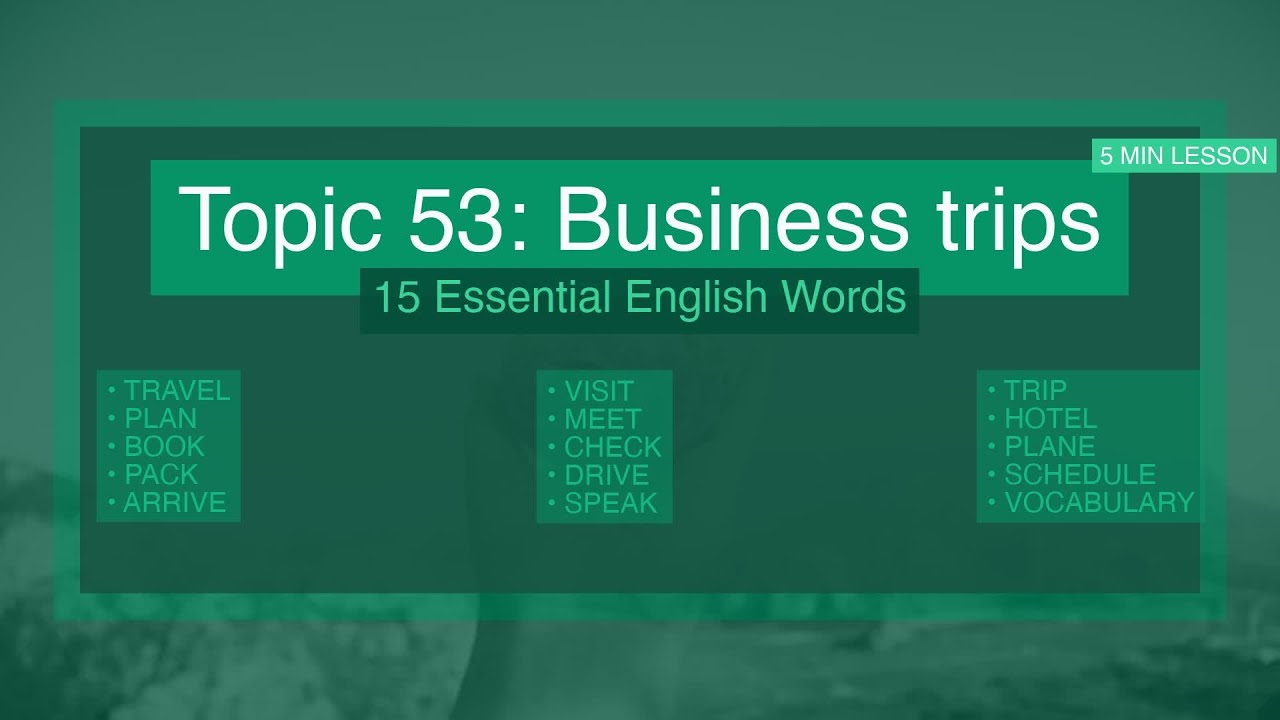 Topic 53: Business trips — Travel planning | Learn 5-Minute English Fast with MD 