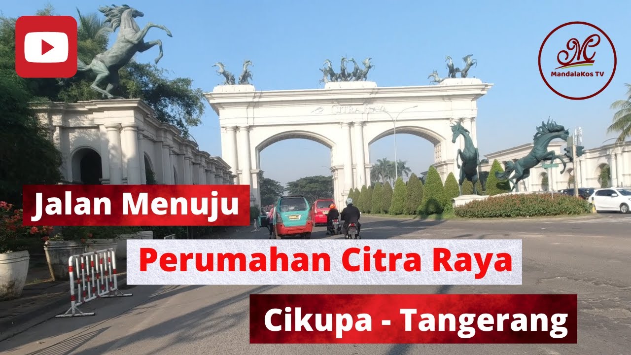 Jalan Menuju Citra Raya Cikupa