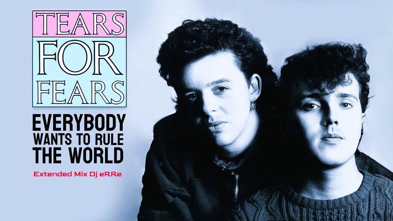 Tears For Fears - Everybody Wants To Rule The World (Extended Mix Dj eRRe) link in description