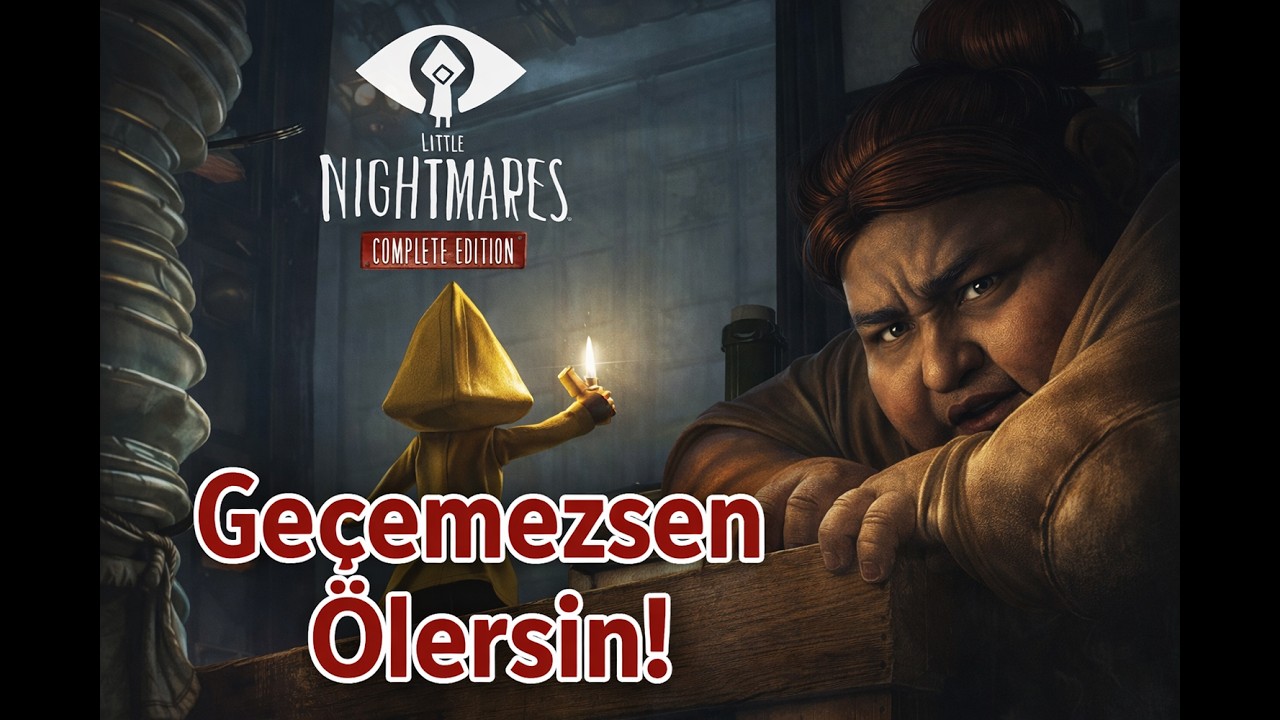 BU OYUNU OYNAMAM HATAYDI! | LITTLE NIGHTMARES