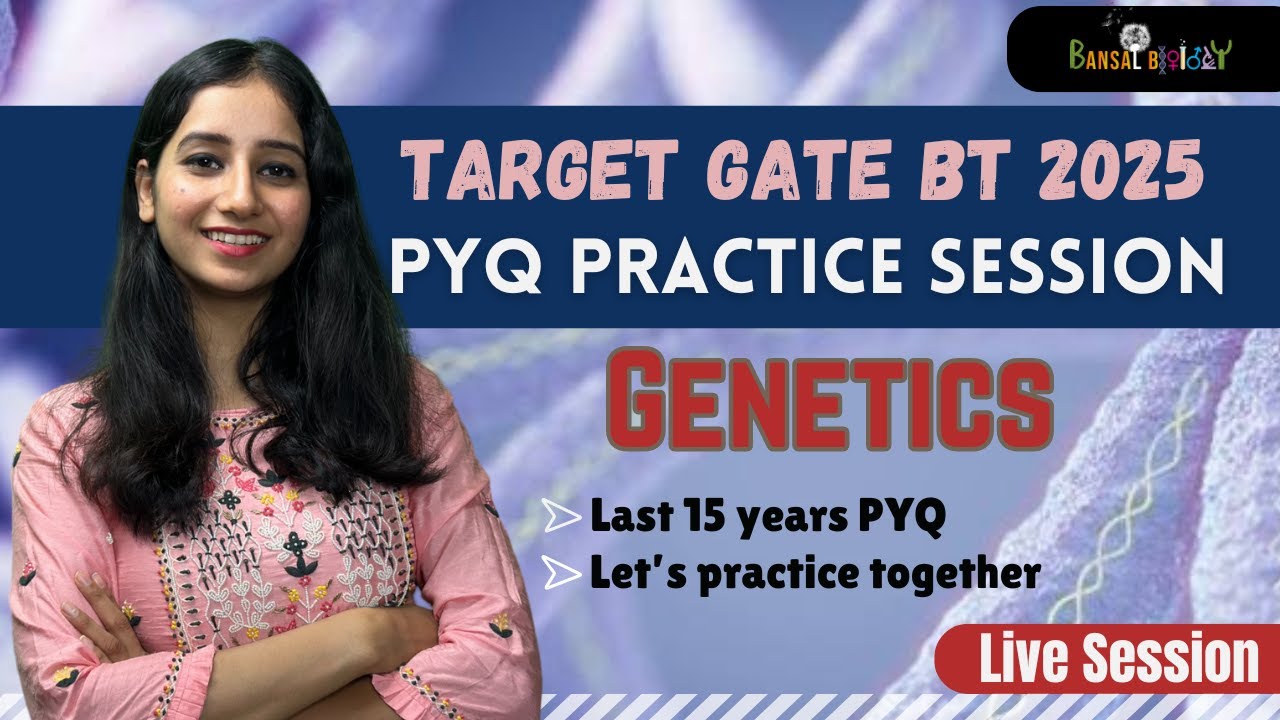 ⚡Target GATE BT 2025 - Genetics Practice Session - PYQ I  End of Fear - Confidence Booster Series
