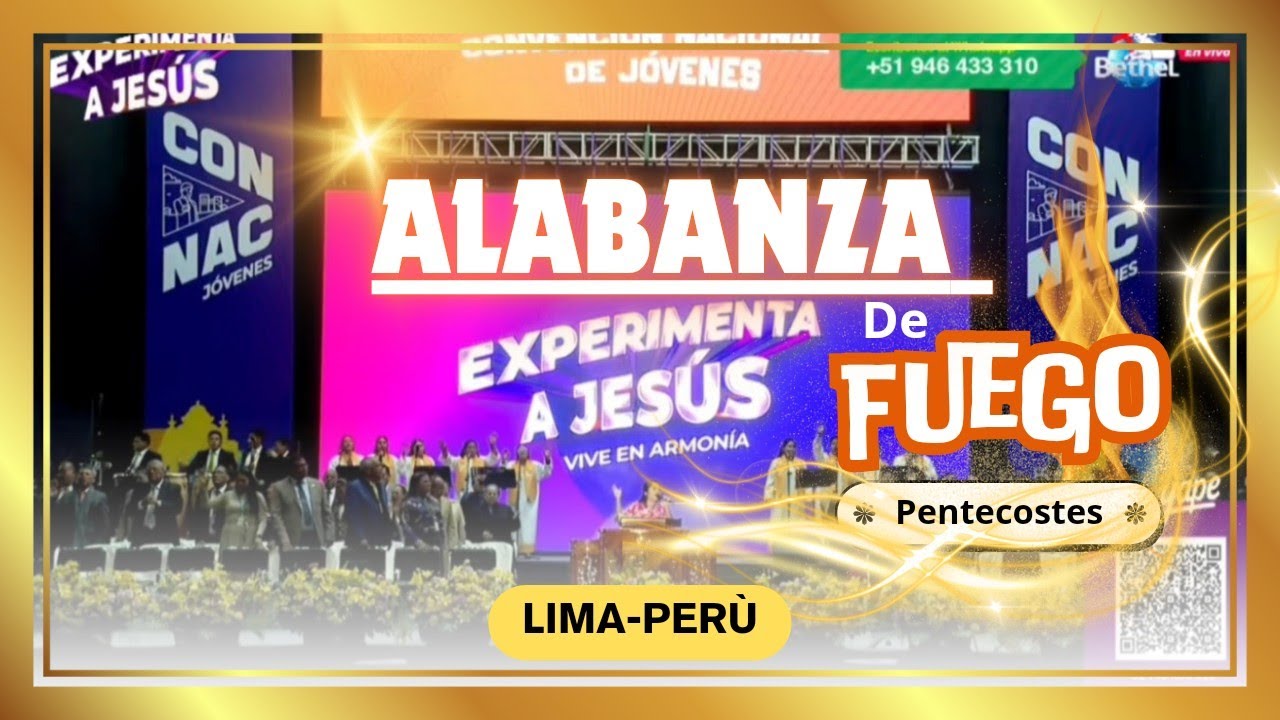 🔥 ALABANZA DE FUEGO - Convención Nacional de Jóvenes MMM | 7mo Servicio LIMA PERÚ 🔥