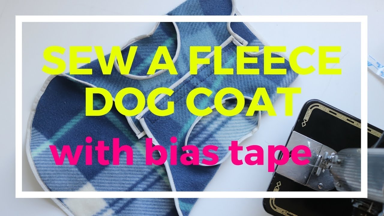 Sewing a fleece dog coat with a bias tape