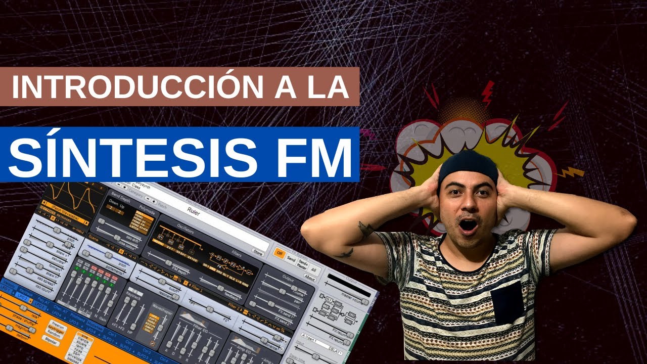 Introducción a la Síntesis FM - Lección 8