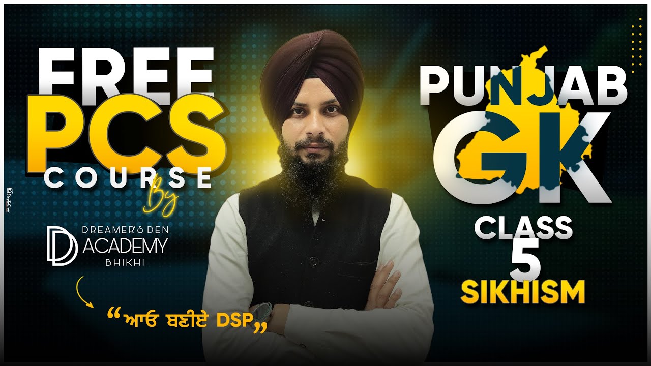Free PCS Course I Punjab GK 5 - Sikhism