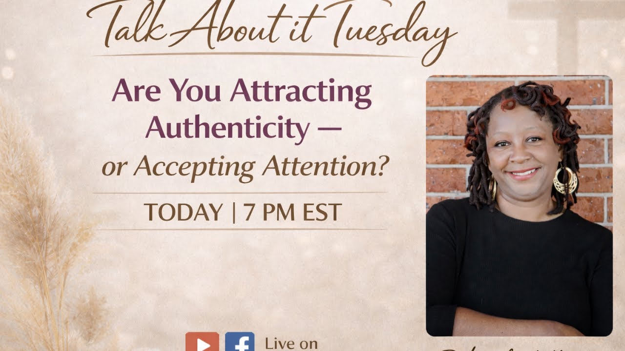 Attracting Authentic Relationships: Are You Attracting Authenticity — or Accepting Attention?