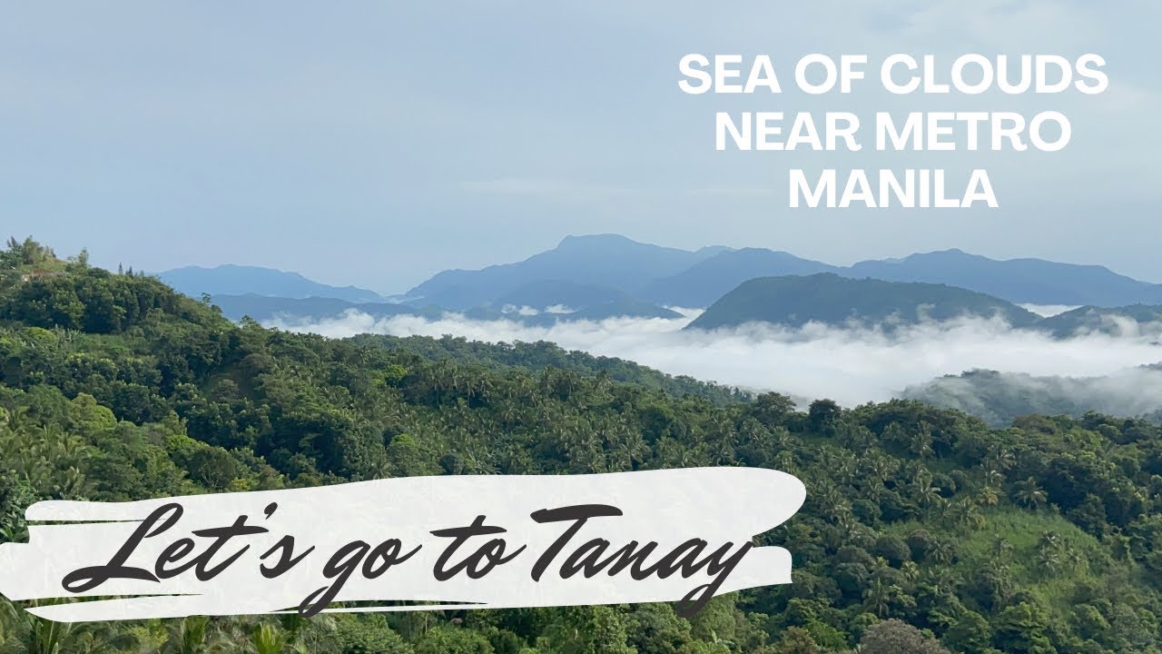 Tanay: Sea of Clouds Tara!!!