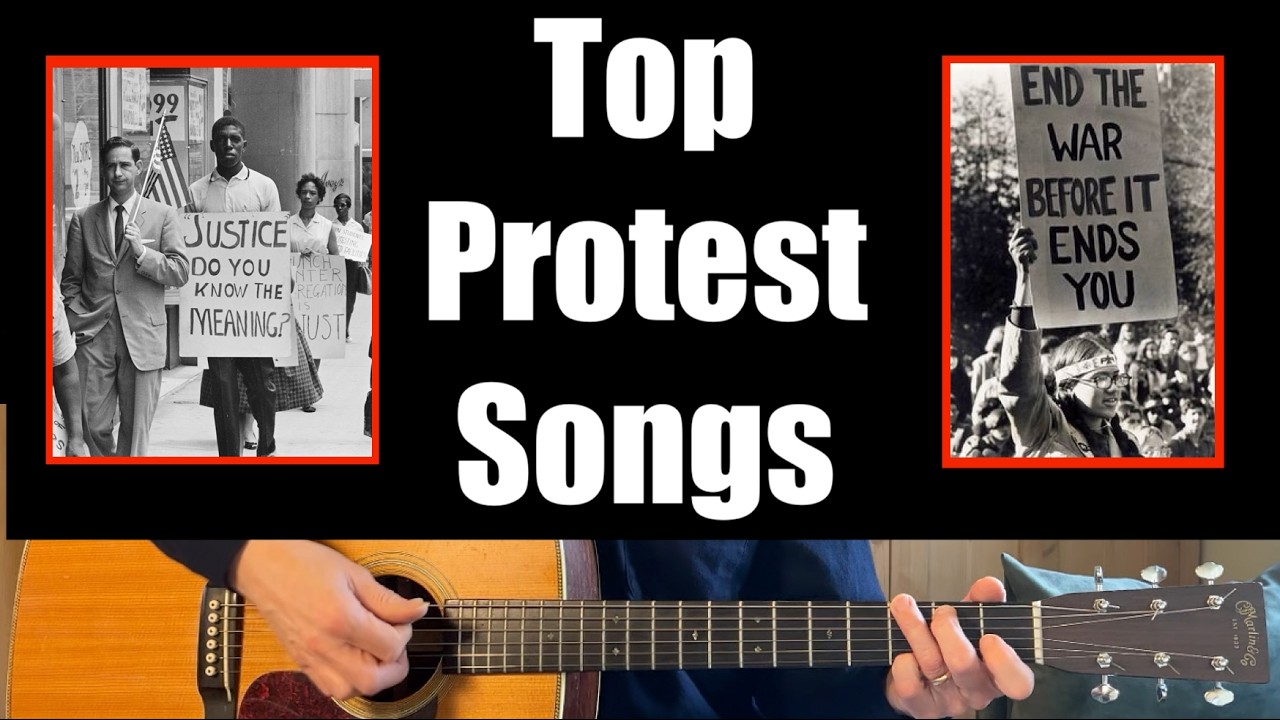 The 5 Best Protest Songs to Play on Acoustic Guitar - Tutorial