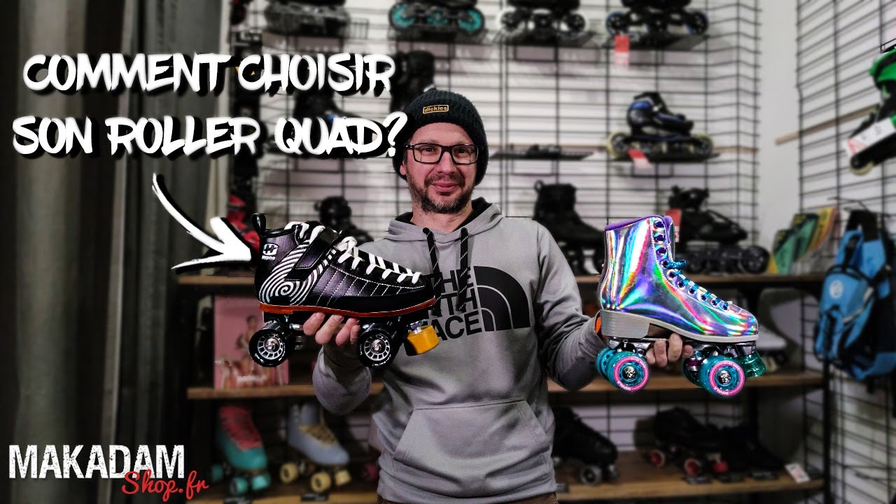 TUTO - Comment choisir son roller Quad au MakadamShop ?