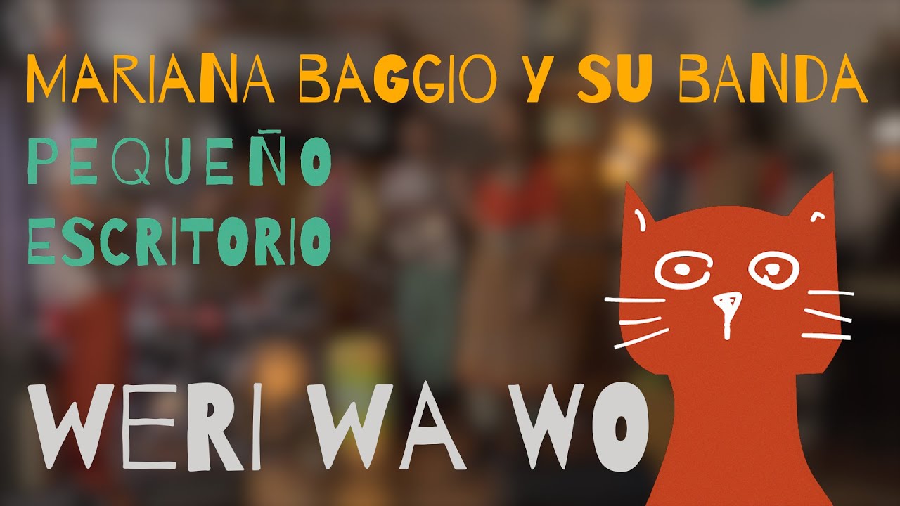 MARIANA BAGGIO - WERI WA WO (Pequeño escritorio)