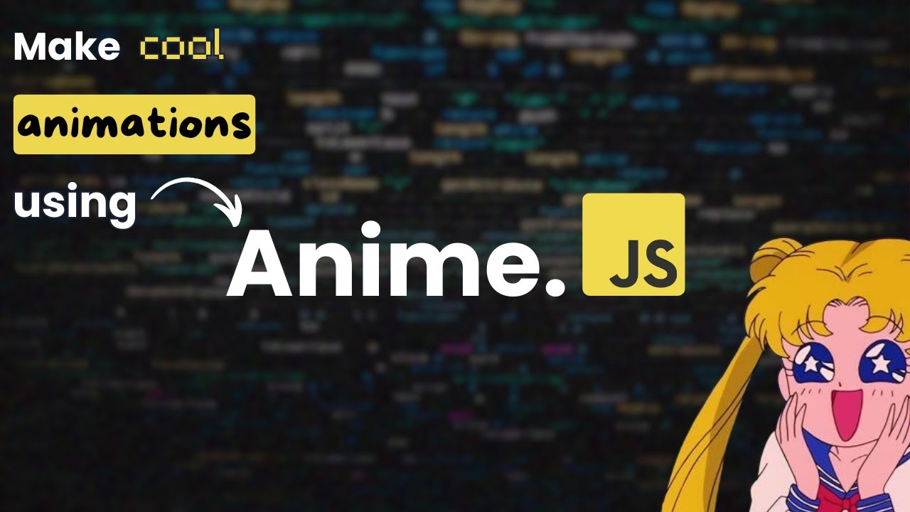 Как создавать крутые анимации с помощью Anime.js
