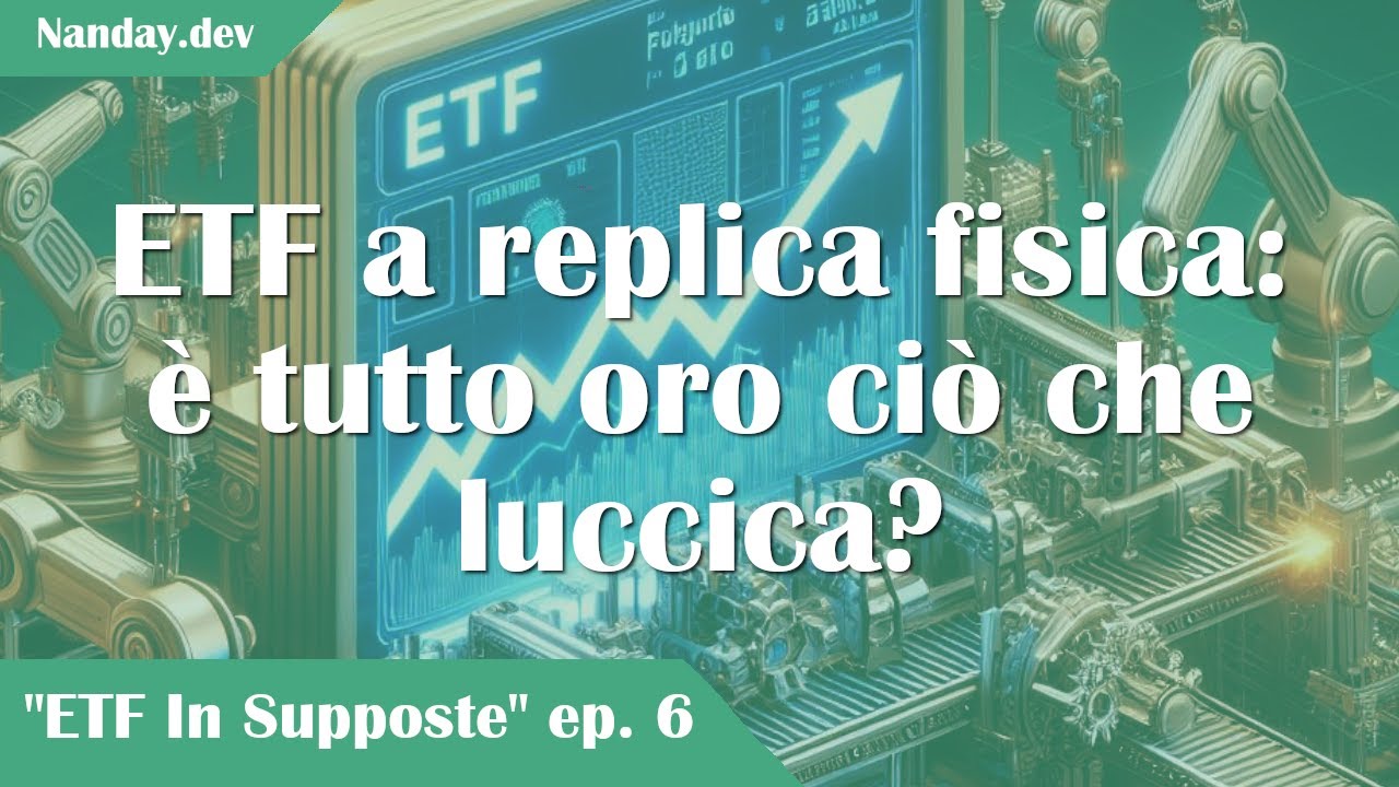ETF a replica fisica 
