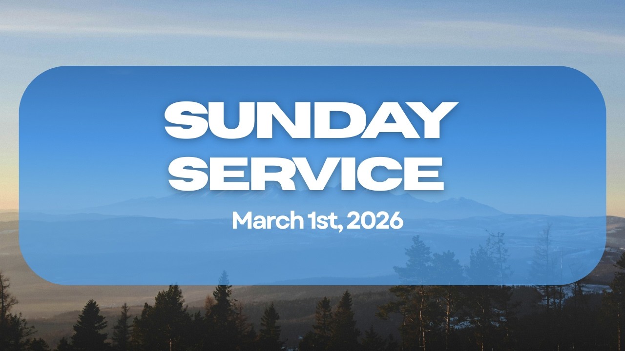 Sunday Evening's  Service - March 1st, 2026