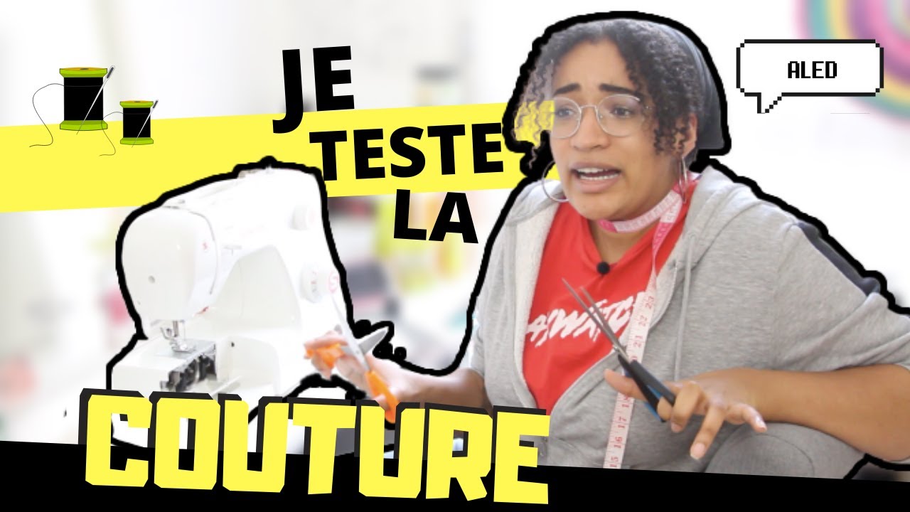 Je TESTE la COUTURE pour la PREMIÈRE fois ! - Activité de confinement