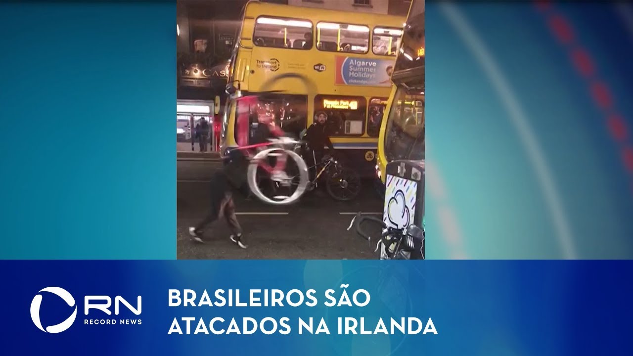 Brasileiros são atacados na Irlanda