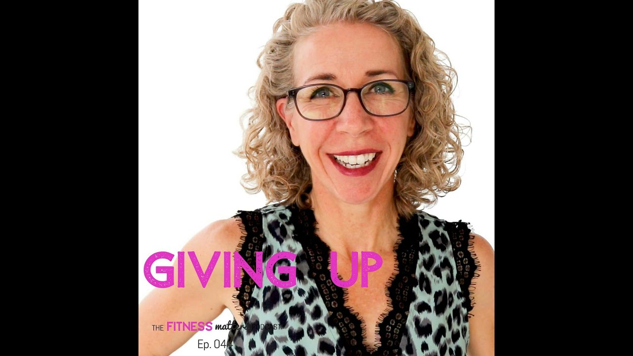GIVING UP