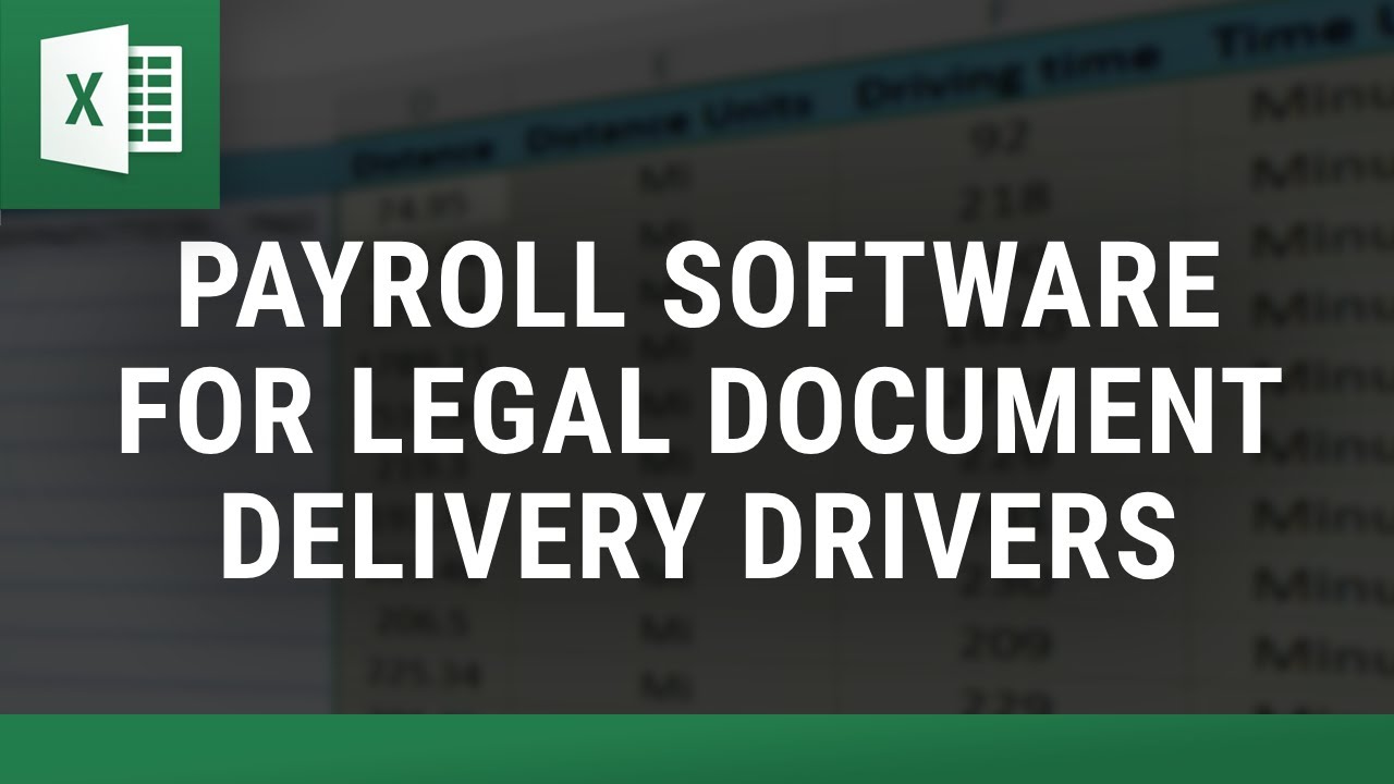 Payroll Software for Legal&nbsp;Document&nbsp;Delivery&nbsp;Drivers&nbsp;| Automate Payroll&nbsp;Calculation in Excel