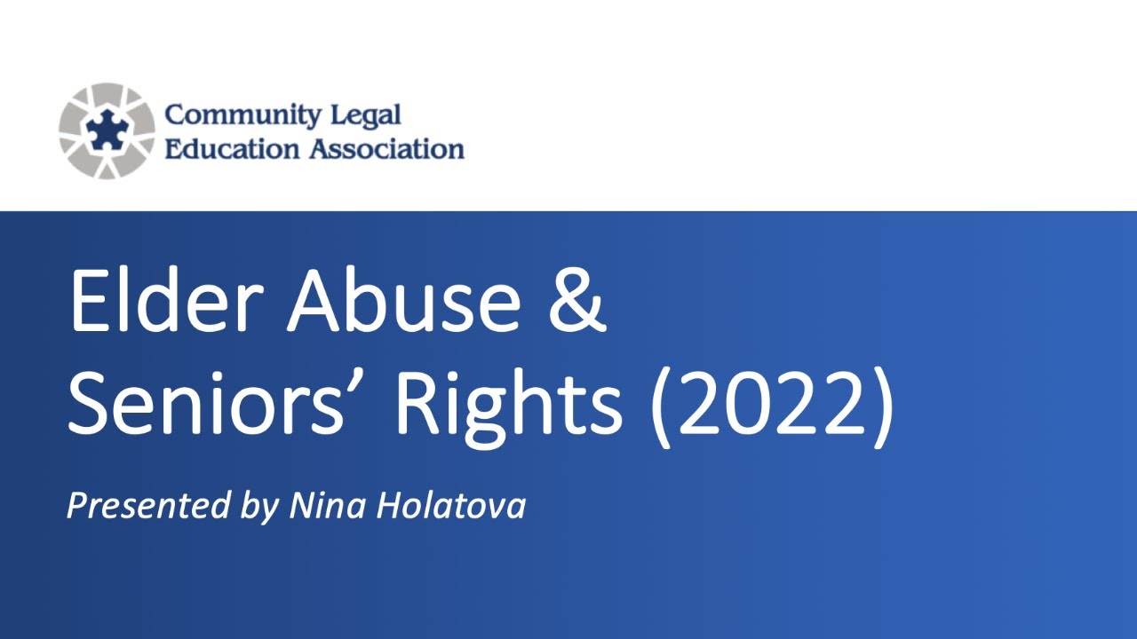 Elder Abuse and Seniors' Rights Webinar (2022)