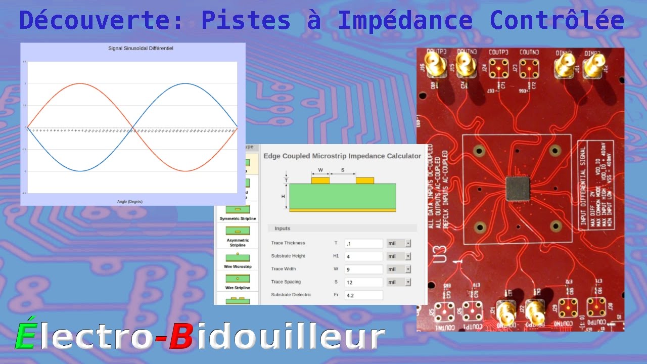 EB_#130 Découverte: Les Pistes Différentielles à Impédance Contrôlée