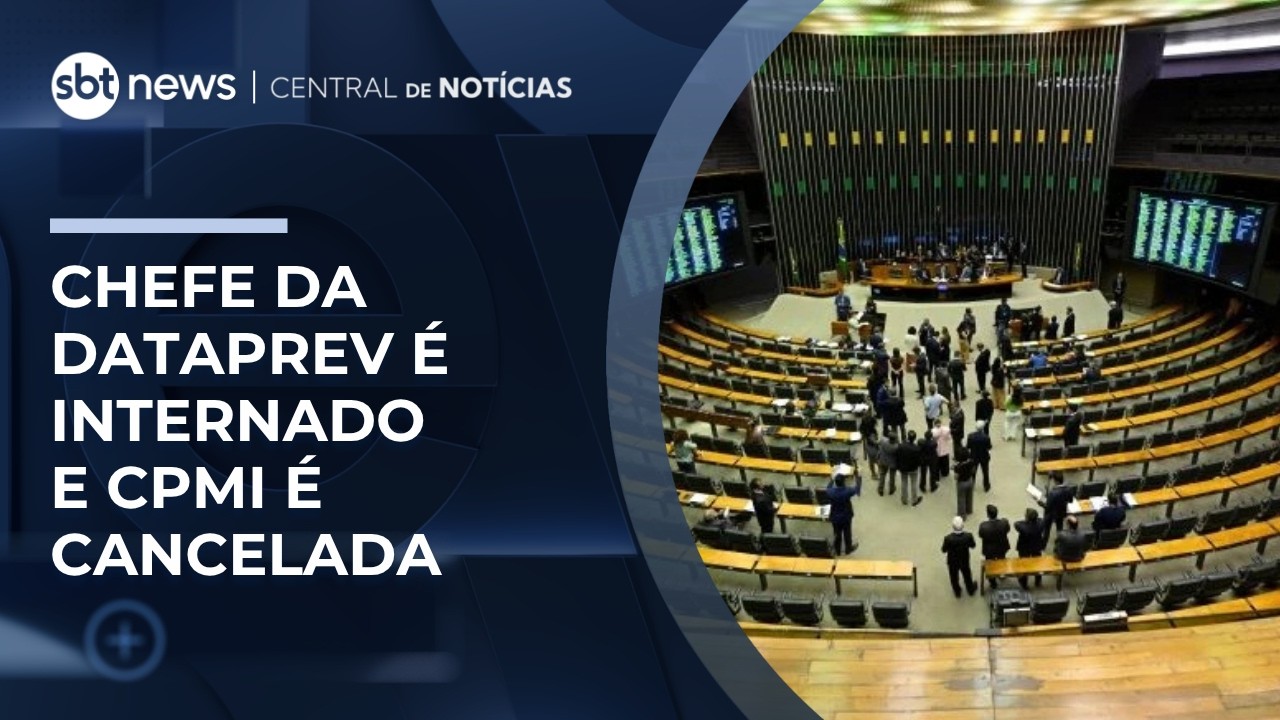 CPMI do INSS cancela sess&atilde;o ap&oacute;s chefe da Dataprev ser internado | #CentraldeNot&iacute;cias