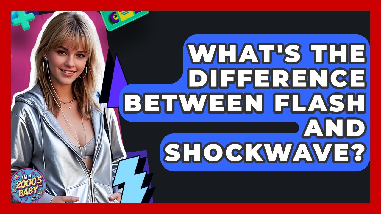 What's The Difference Between Flash And Shockwave? - I'm a 2000s Baby