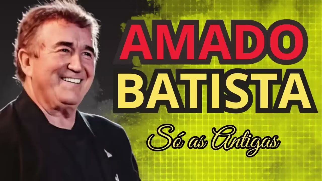 Seleção de ouro de Amado Batista