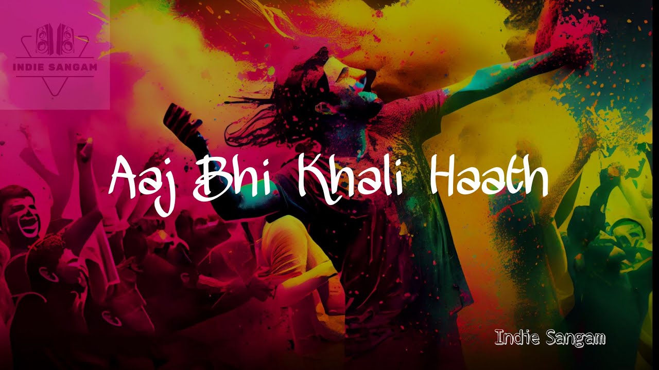 Aaj Bhi Khali Haath | Heart Touching Sad Song 2026 | Hindi Emotional Indie Track | Indie Sangam