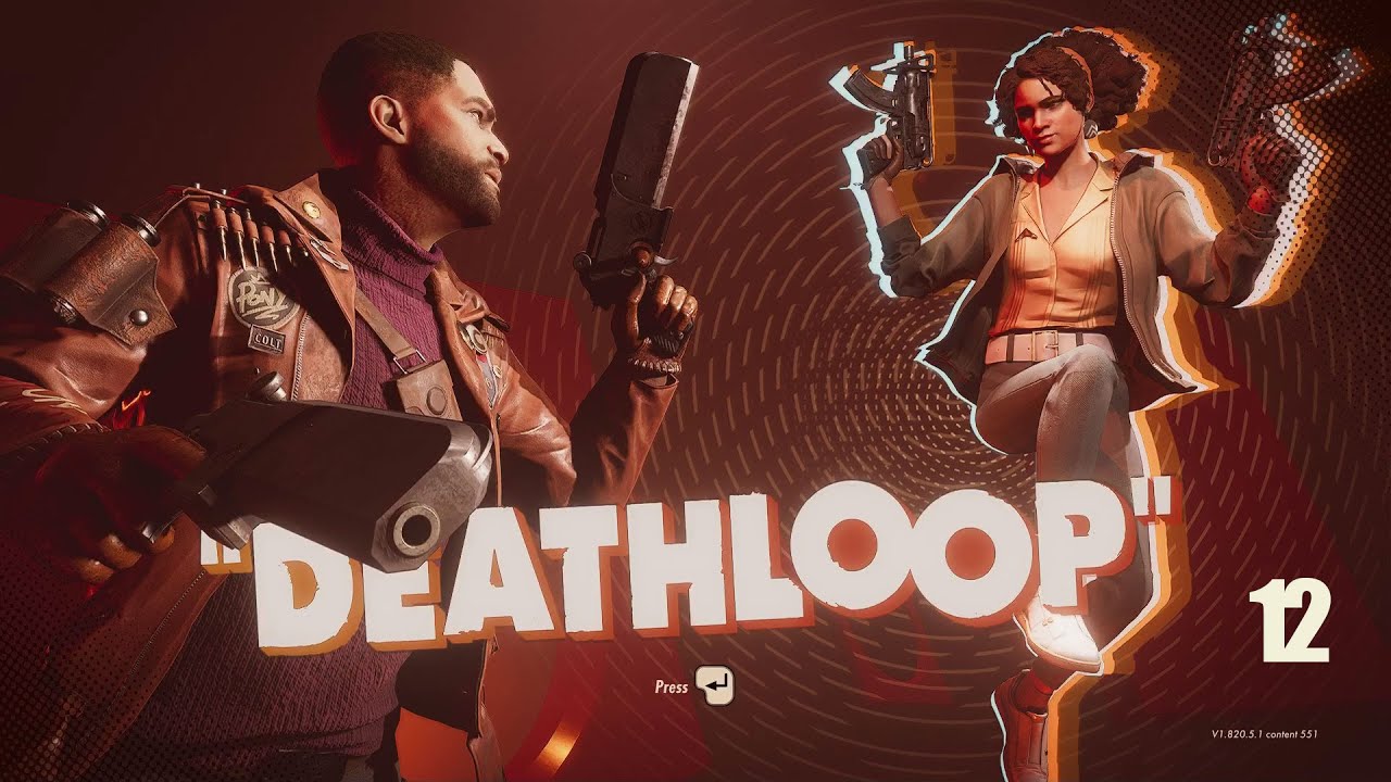 DEATHLOOP Part 12 - Egor - Break The Loop