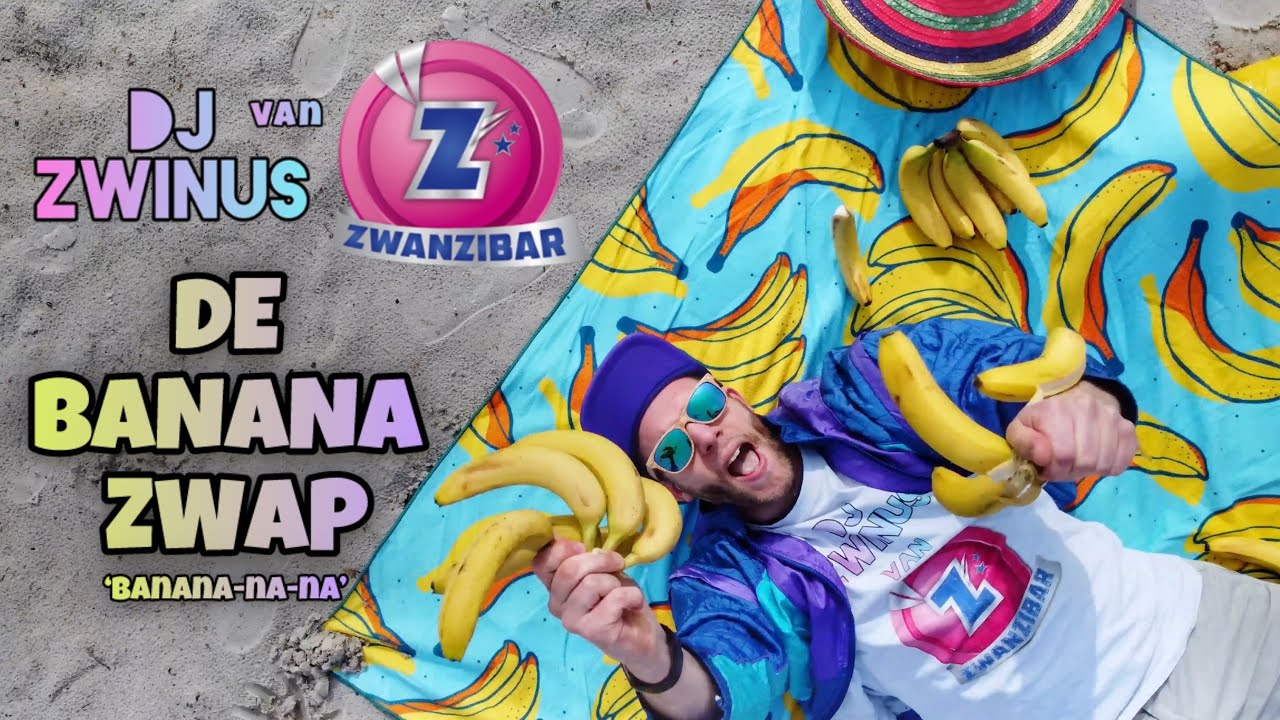DJ Zwinus - De Banana Zwap ‘Banana-na-na’ (Kinderdisco Zwanzibar)