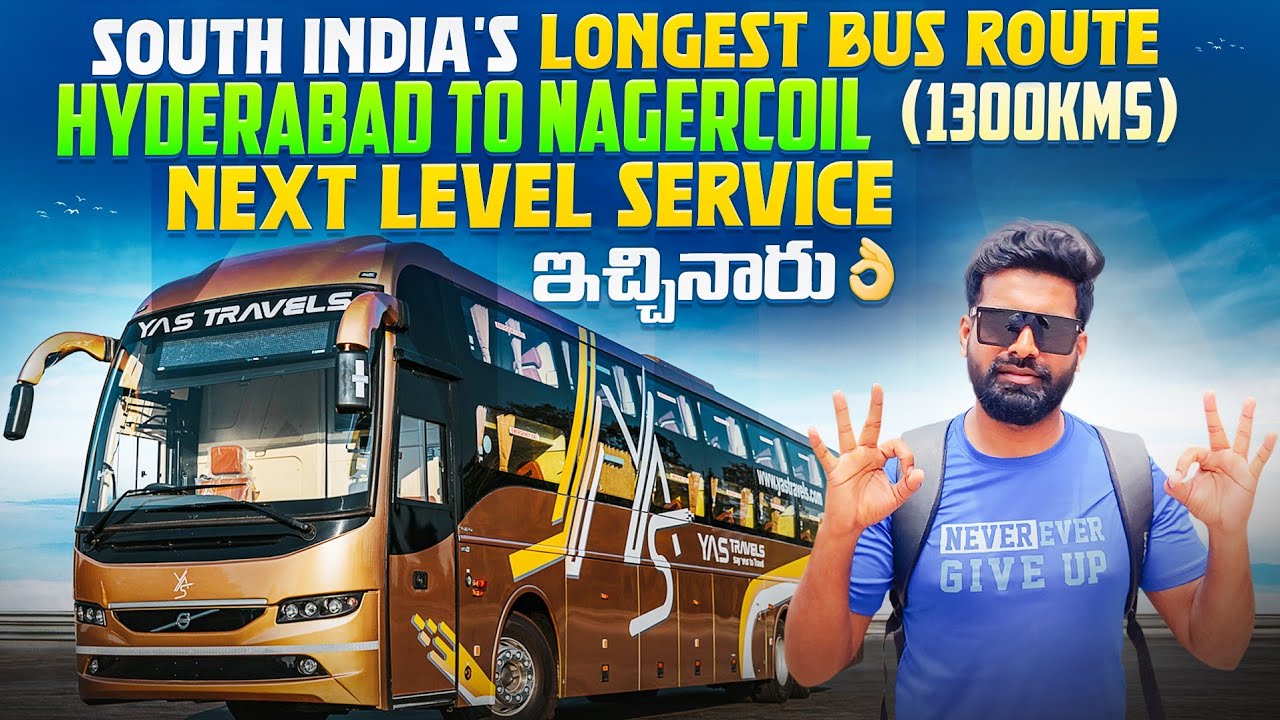 South India's longest bus route | Hyderabad to Nagercoil |  Next level service ఇచ్చినారు 👌🏻