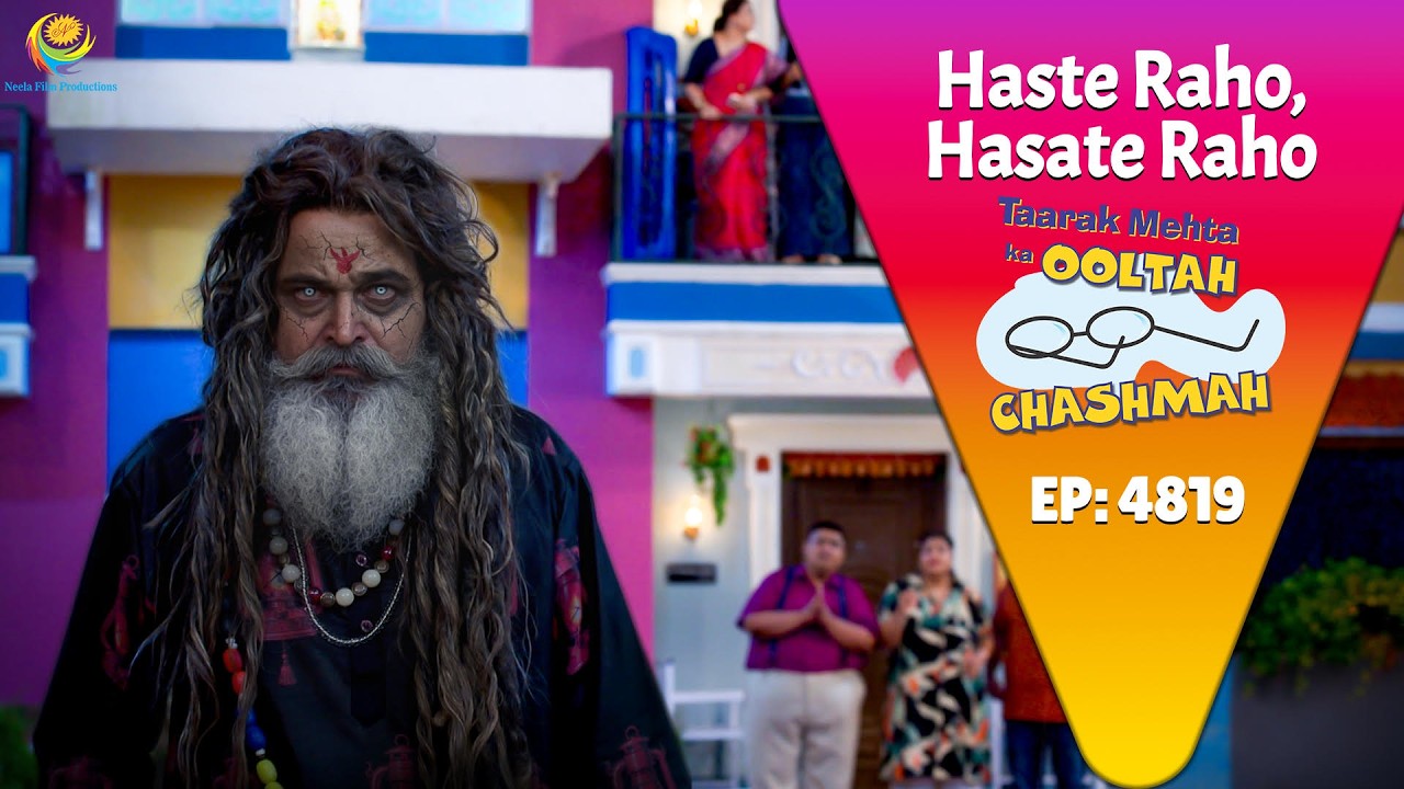 NEW! Ep 4819 - Sodhi Ne Kiya बाबा Ki शक्तियों Par शक ! | Taarak Mehta ka Ooltah Chashmah