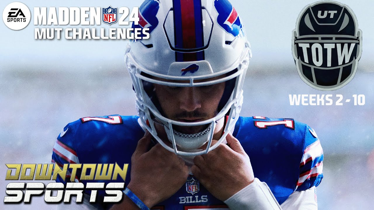 Madden NFL 24 Ultimate Team - TOTW Weeks 2-10 Challenges | Downtown Sports