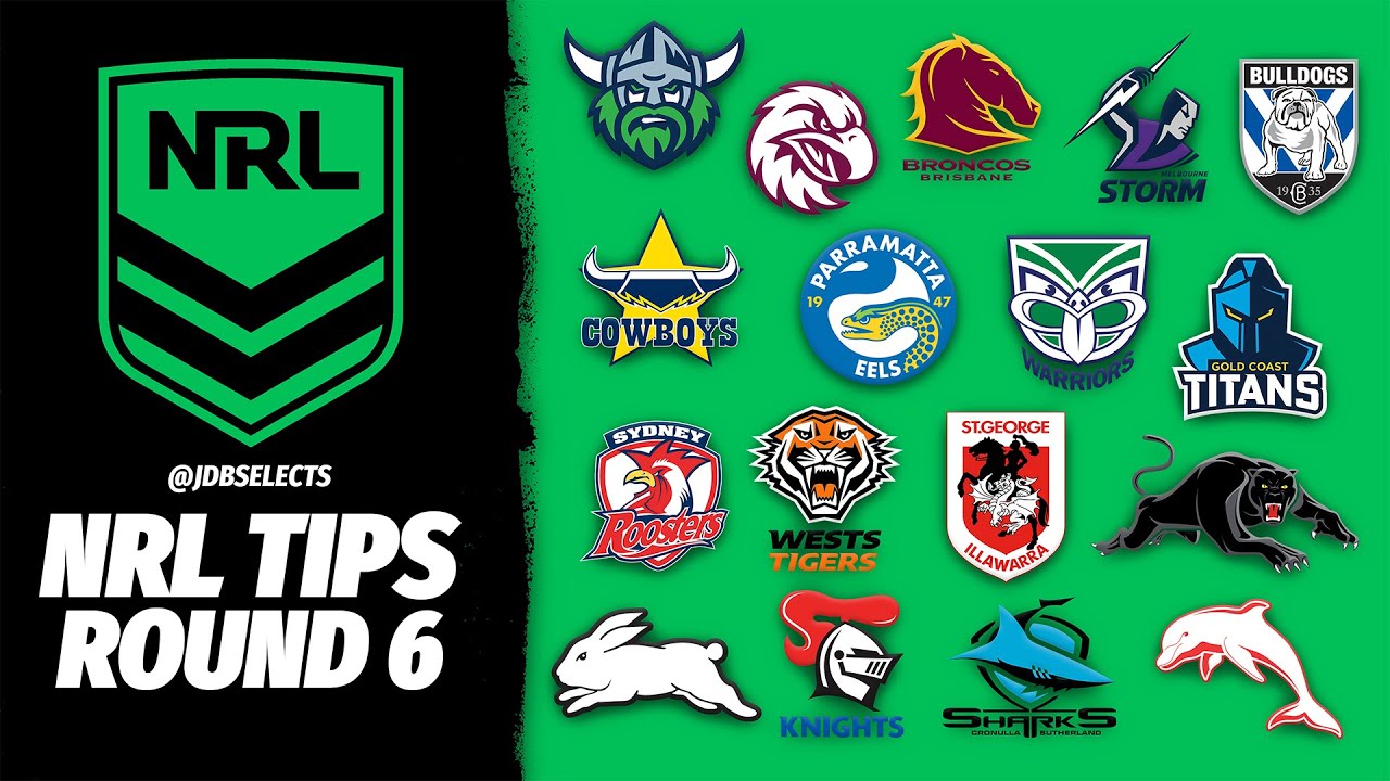 NRL TIPS & PREDICTIONS - ROUND 6 2025