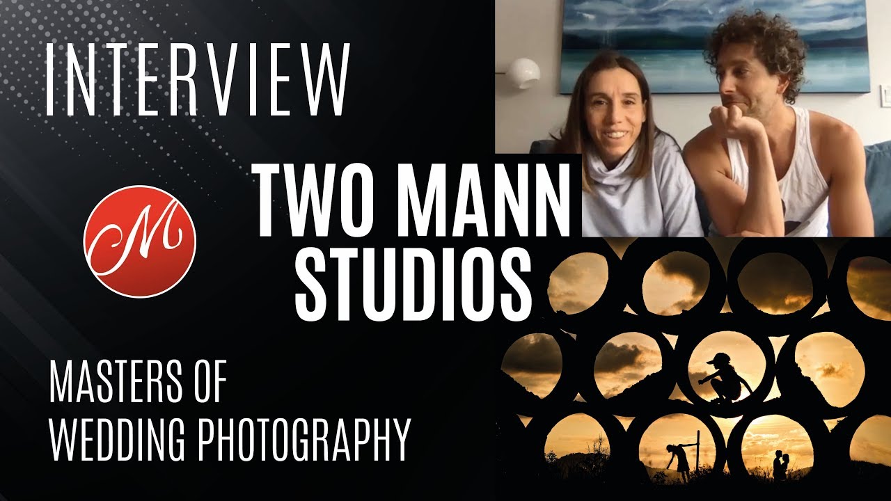 Two Mann Studios | Interview | Lanny & Erika Mann | Masters of Wedding Photography
