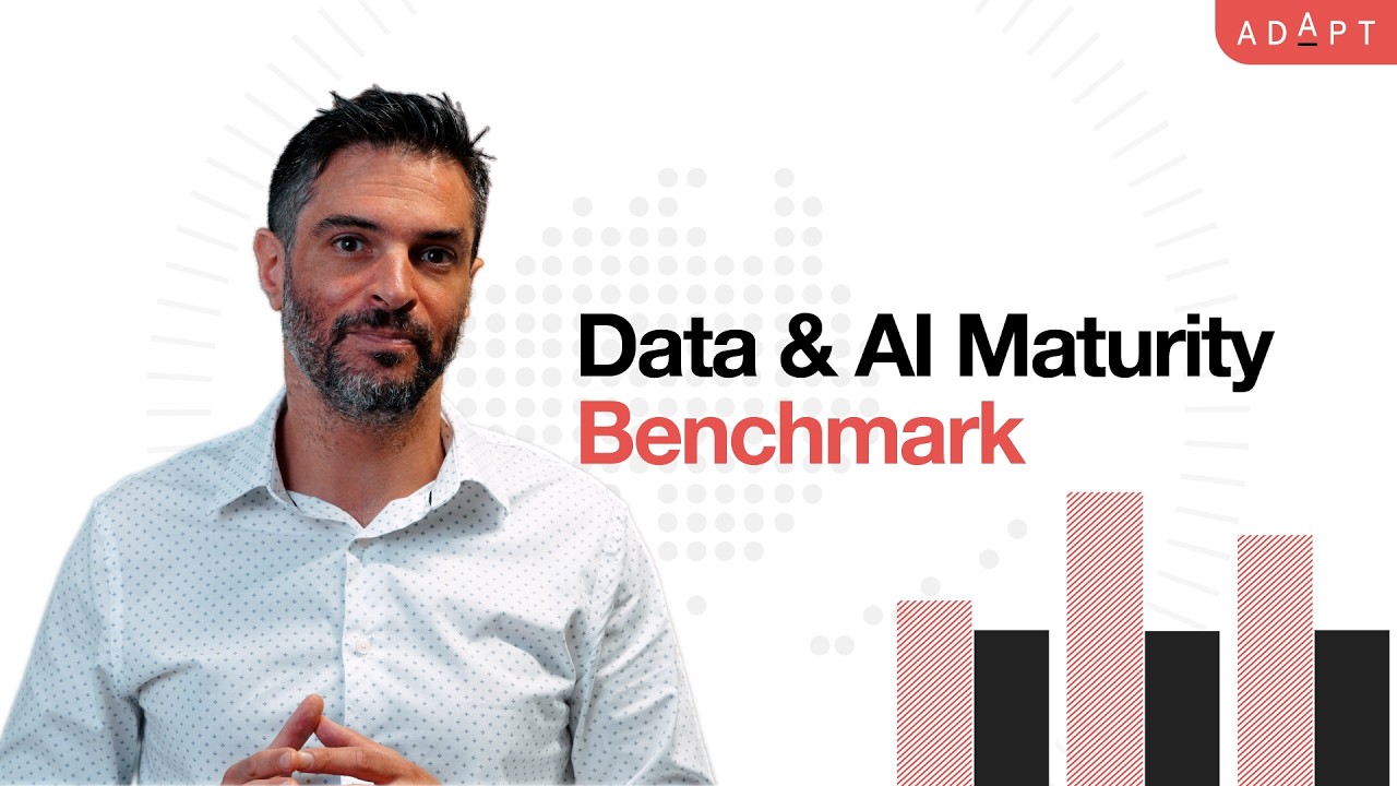 ADAPT Data & AI Maturity Benchmark Overview