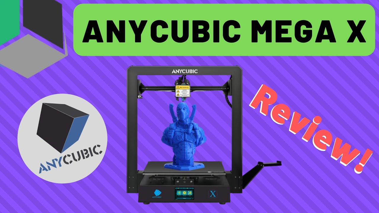 The Beast! - Anycubic Mega X Review