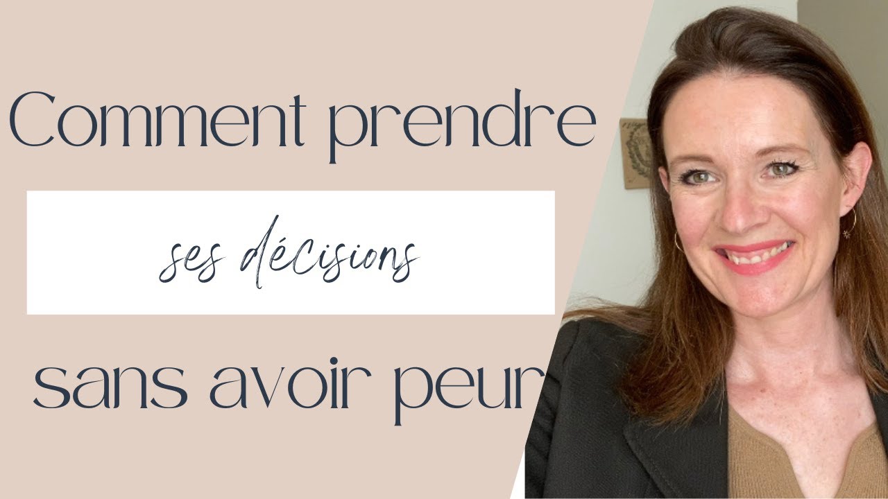 5 conseils pour prendre ses décisions sans avoir peur de se tromper