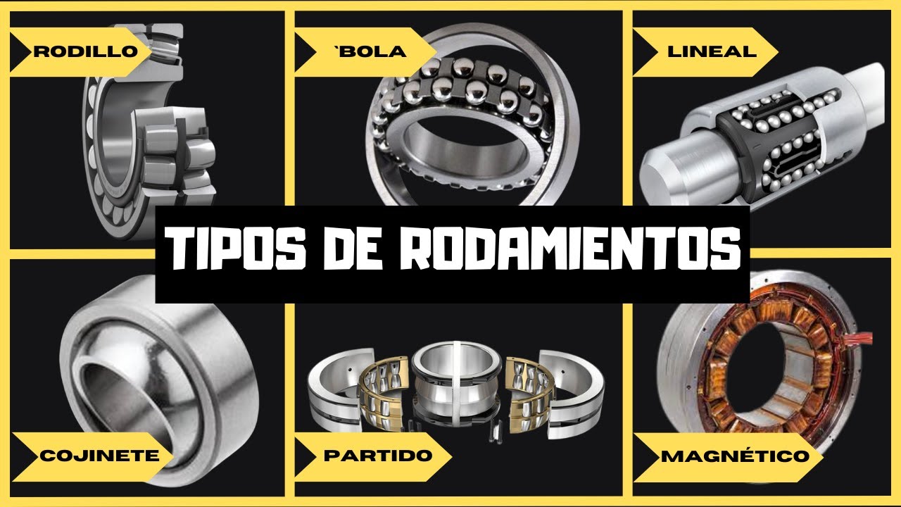 Tipos de Rodamientos