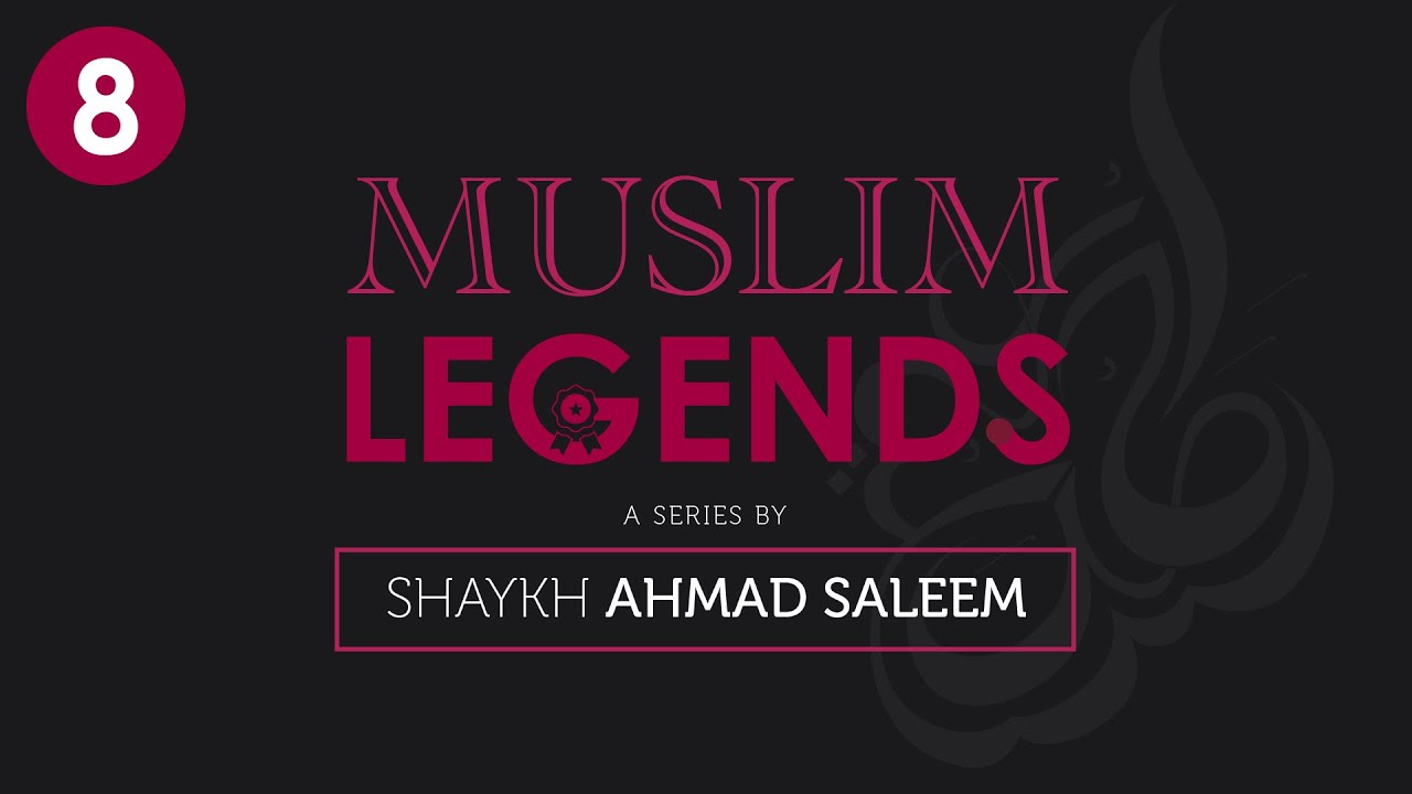 Suleiman Kanuni - Muslim Legends - Episode 8┇ Shaykh Ahmad Saleem