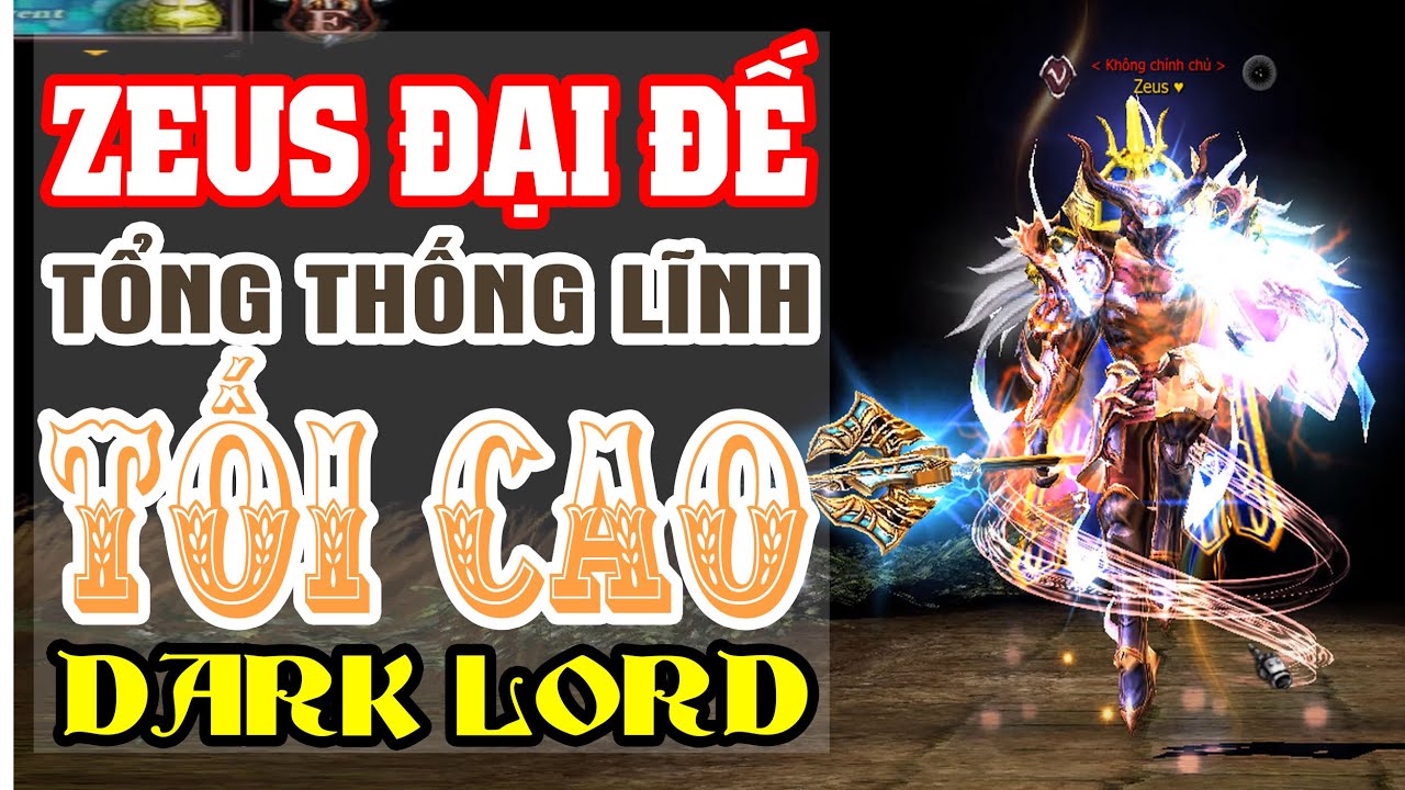 [MUHN] Zeus ĐẠI ĐẾ - Tổng THỐNG LĨNH tối cao DL