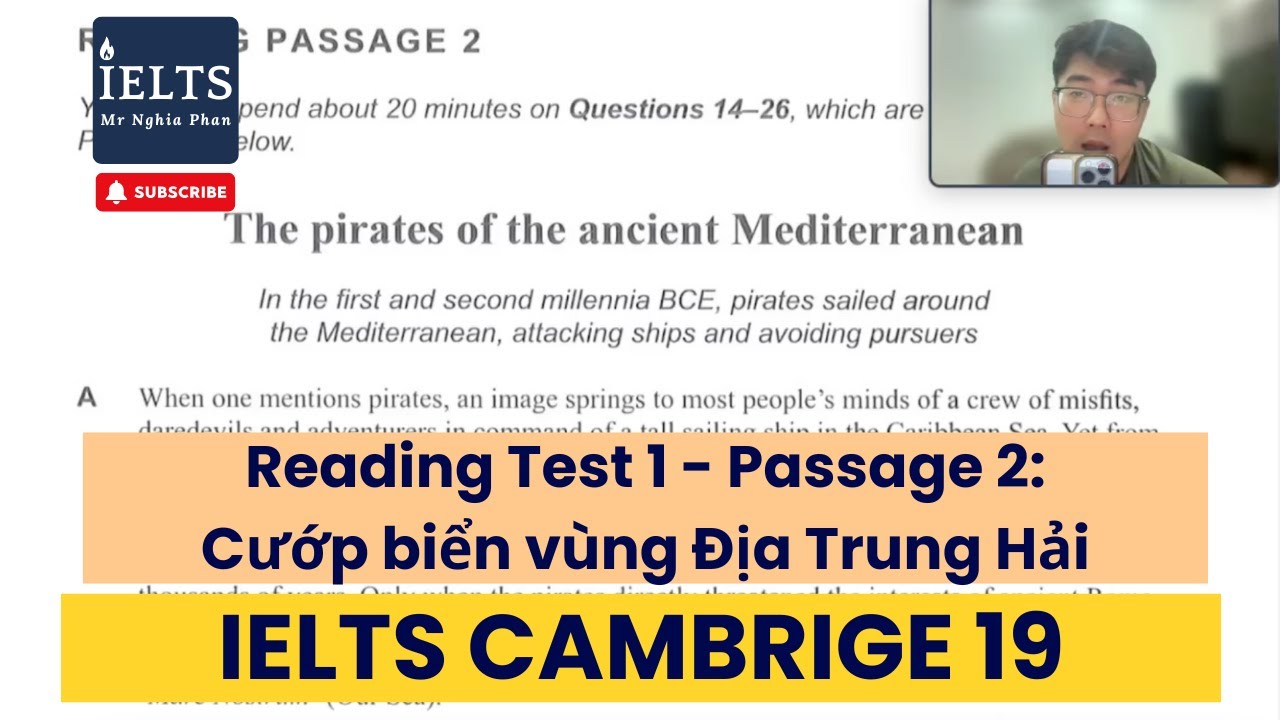 [CAM 19] Reading test 1 - Passage 2: The pirates of the ancient Mediterranian | IELTS Nghĩa Phan