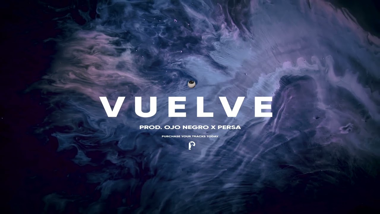 Vuelve - Beat Reggaeton Instrumental Romantico 2023 (Prod PersaBeats x Ojo negro)JayWheeler TypeBeat