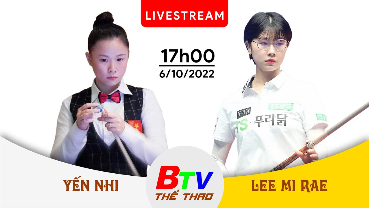 Lee Mi Rae vs Yến Nhi | Giao lưu Billiards quốc tế | BTV Thể thao