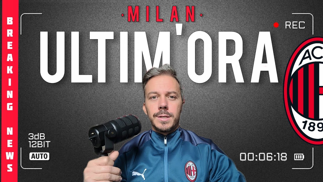⚠️ATTENZIONE!!!🔔IMPORTANTE NOVITÀ!!! Milan News Andrea Longoni Calcio 