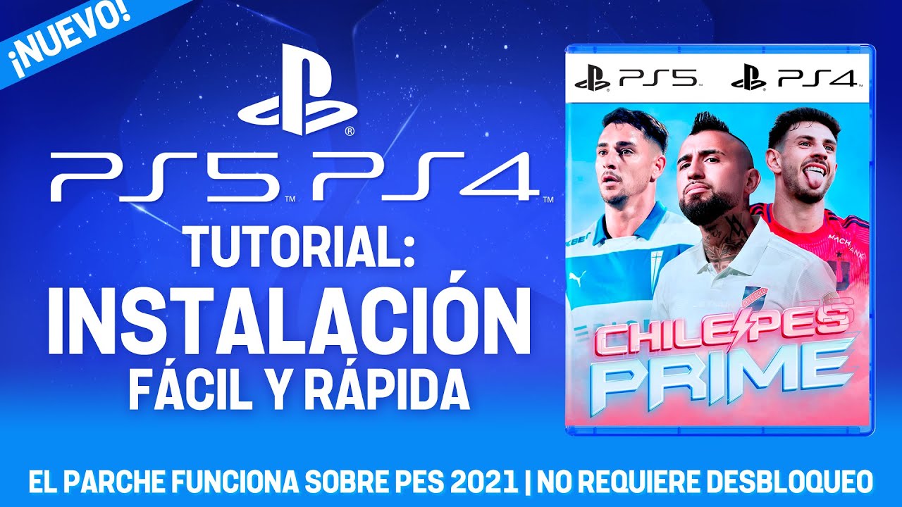 TUTORIAL DE INSTALACIÓN PS5 PS4 | PARCHE CHILEPES 2025 PRIME